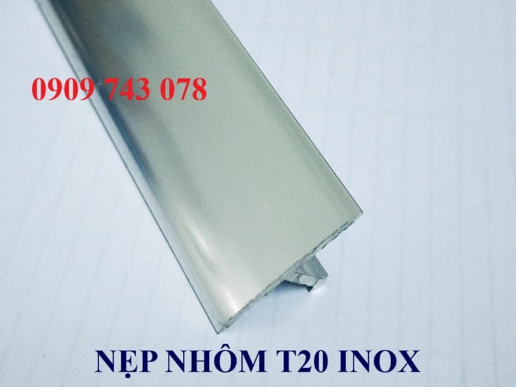 Nẹp T20 Nhôm Màu Inox