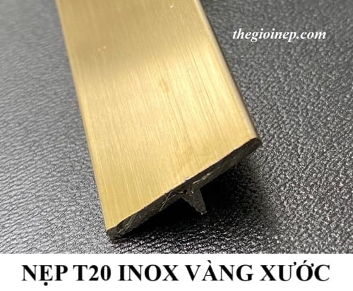 Nẹp T20mm Inox Vàng Xước