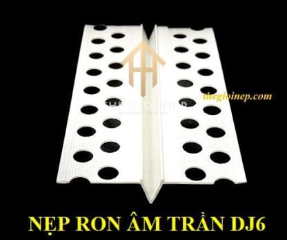 Nẹp Ron Âm Trần DJ06-W