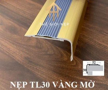 Nẹp Chống Trơn TL30 Vàng Mờ
